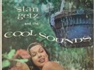 STAN GETZ AND THE COOL SOUNDS VERVE MGV 8200 US ORIGINAL MONO tpt lbl DG