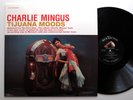 CHARLES MINGUS tijuana moods - NM/NM CLASSIC RECORDS audiophile jazz RCA