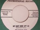 USA 50s CAPITOL DJ PROMO 45 THE FARMER BOYS MY BABY DONE LEFT ME MINT ORIGINAL