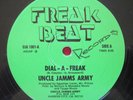 UNCLE JAMMS ARMY   DIAL-A-FREAK (1983) FREAK BEAT   ELECTRO HIP HOP 12
