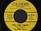 MILLER SISTERS: You Got To Reap What You Sow / Pop Your Finger 45 Soul