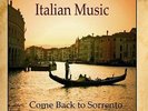 Italian Music, Tarantella, Come Back to Sorrento Italian Mandolin Torna A Surrie