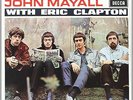 JOHN MAYALL WITH ERIC CLAPTON BLUES BREAKERS VINILE LP 180 GRAMMI NUOVO