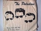 THE PALADINS - Honky-Tonk all Night & Slow Down  (Rock & Roll 45) Swingin PS
