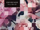 CHVRCHES - Every Open Eye (Vinyl LP / Album) (New)