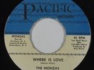 Sweet/Northern Soul 45 - Monzas - Where Is Love/Baby You Know - Pacific - mp3