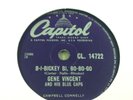 GENE VINCENT and His Blue Caps Bi Bickey Bi Bo Bo Go/Five Days Five Days  78rpm