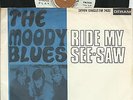MOODY  BLUES  MEGA   RARE   SOUTH AFRICA  PS  45   RIDE  MY  SEE-SAW