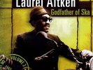 LAUREL AITKEN Godfather of Ska Vol 3 LP NEW VINYL GROVER Classics