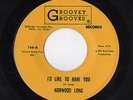 I'D LIKE TO HAVE YOU - NORWOOD LONG - RARE NORTHERN SOUL