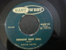 SIGNED DAVID GATES WALKIN AND TALKIN 45 RECORD SWINGIN BABY DOLL EAST WEST