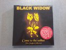 BLACK WIDOW Come to the sabbath The singles 5x7
