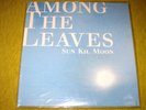 Sun Kil Moon Among The Leaves  2 LP Black Vinyl New/Sealed Mark Kozelek