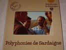 POLYPHONIES DE SARDAIGNES Bernard Lortat-Jacob Le Chant du Monde original LP