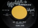 YOUNG JESSIE Hit Git And Split/Don't Happen No More 45 Orig Modern RnB-Rocker