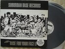 SUBURBAN BASE RECORDS 2xLP FOR YOUR FACE 1992 Krome & Time Phuture Assassins