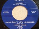 DOO WOP ERA R&B DANCER 45 by JOHNNY MOORE & THE HI-LITERS HEAR IT