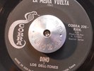 LATIN 45 - DINO Y LOS DEL-TONES - RUEGA POR NOSOTROS /LA MEDIA VUELTA HEAR