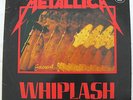 METALLICA -WHIPLASH- ORIG 1983 MEGAFORCE 12
