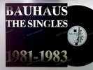 Bauhaus - The Singles 1981-1983 UK Maxi 1983 //1