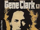 GENE CLARK: Life's Greatest Fool (scarce orig. German W/L PROMO 7