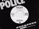 THE POLICE  De Do Do Do , De Da Da Da  rare promo 45 with Title Sleeve  STING