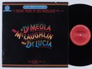 MCLAUGHLIN/DIMEOLA/DELUCA Friday Night In San Francisco COLUMBIA LP NM halfspeed