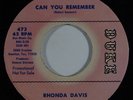 Northern Soul 45 RHONDA DAVIS Can You Remember/Long Walk On A Short Pier VG++