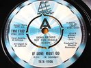 TATA VEGA - IF LOVE MUST GO  7