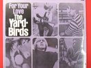 THE YARDBIRDS.FOR YOUR LOVE.1965 EPIC.STEREO.STILL SEALED MINT MINUS
