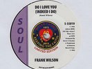 FRANK WILSON Do I Love You (Indeed I Do) UK 7