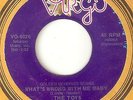 THE TOYS Whats Wrong With Me Baby VIRGO INVITATIONS  NORTHERN SOUL 45