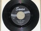 Beatles - She Loves You / I'll Get You Swan black label