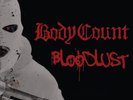BODY COUNT - BLOODLUST   VINYL LP NEW