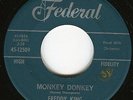 Freddy KING monkey donkey 45 boss R&B blues TITTYSHAKER rocker HEAR ?