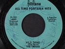 TROGGS: Wild Thing / With A Girl Like You 45 (re, autographed...looks legit )