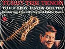 Tubby Hayes, Tubby The Tenor 180g LP from the Michael Hobson Archives
