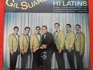 GIL SUAREZ Y Sus Hi Latins Starbright 1967 RARE Latin SALSA NM ORIGINAL LISTEN