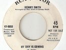 KENNY SMITH My Day Is Coming Go For Yourself RCA PROMO  NORTHERN SOUL 45
