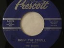 The Saints “Doin’ The Stroll / Snap Dragon” RARE ORIGINAL PRESCOTT DOO WOP 7” 45