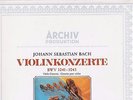 ARCHIV STEREO - MELKUS / RANTOS - BACH - VIOLIN CONCERTOS - NM