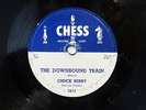 CHUCK BERRY-THE DOWNBOUND TRAIN /NO MONEY DOWN ON CHESS R&B ROCKER 78RPM