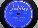 ORIOLES 78 Oh Holy Night / The Lord's Prayer JUBILEE Doowop vs41
