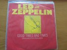 Led Zeppelin      Good Times Bad Times