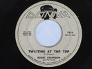 BOBBY SWANSON & THE SONICS Twisting At The Top Donna Teen Rockabilly 45 HEAR