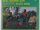 West Virginia Slim Electric Blues Band - S/T LP - United VG+ Shrink