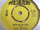 MILLIE   WE'RE ALL IN A ZOO ** 1970 PRESIDENT 45