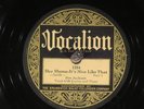 78 RPM --  Jim Jackson, Vocalion 1284, E-V+  Blues