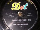 RARE 1957 Rock & Roll 78rpm - THE DELL-VIKINGS 