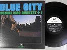 ISAO SUZUKI QUARTET+1 BLUE CITY THREE BLIND MICE TBM-2524 Japan Vinyl LP